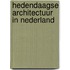 Hedendaagse architectuur in Nederland