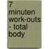 7 minuten work-outs - Total body
