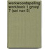 Werkwoordspelling werkboek 1 groep 7 (Set van 5)