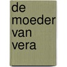 De moeder van Vera door Alma Post