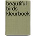 Beautiful Birds kleurboek