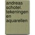 Andreas Schotel. Tekeningen en aquarellen
