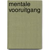 Mentale vooruitgang door Simone Halink