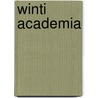 Winti Academia door Kenneth Vers Babel
