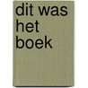 Dit was het boek door Willem-Jan van der Wolf