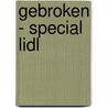 Gebroken - special Lidl by B.A. Paris