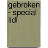 Gebroken - special Lidl door B.A. Paris