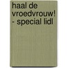 Haal de vroedvrouw! - special Lidl by Jennifer Worth