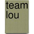 Team Lou