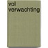 Vol verwachting