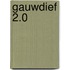 Gauwdief 2.0