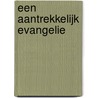 Een aantrekkelijk evangelie door Tim Keller