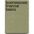 Businesscase Financial Basics