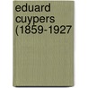 Eduard Cuypers (1859-1927 door Constant van Nispen