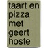 Taart en pizza met Geert Hoste
