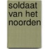 Soldaat van het Noorden