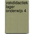 Vakdidactiek lager onderwijs 4