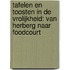 Tafelen en toosten in De Vrolijkheid: van herberg naar foodcourt