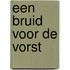 Een bruid voor de vorst