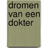 Dromen van een dokter