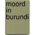 Moord in Burundi
