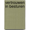 Vertrouwen in besturen door Sabine van Zuydam