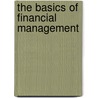 The basics of financial management by W. Koetzier