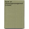 Bouw- en uitvoeringsmanagement (e-book) door Mark Berg