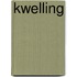 Kwelling