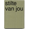 Stilte van Jou door Frank Hogeboom