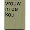 Vrouw in de kou by Hans Vogel