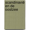 Scandinavië en de Oostzee door René Vleut