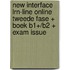 New Interface LRN-line online tweede fase + boek B1+/B2 + Exam Issue