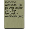 Moderne Wiskunde 12e ed vwo English 3a+b FLEX leerboek + werkboek (set) door Onbekend