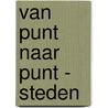 Van punt naar punt - steden door Onbekend