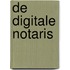 De digitale notaris