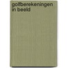Golfberekeningen in beeld door Kees Vermeer
