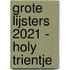Grote Lijsters 2021 - Holy Trientje
