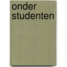 Onder studenten door Petra Kruijt