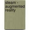 STEAM - Augmented Reality door Ewout Warringa