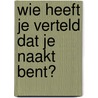 Wie heeft je verteld dat je naakt bent? by Andrew Wommack
