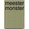 Meester Monster door Joep Heinen