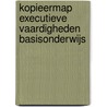Kopieermap Executieve Vaardigheden Basisonderwijs by Tineke van der Klink-Bouwens
