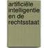 Artificiële intelligentie en de rechtsstaat