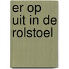 Er op uit in de rolstoel door Rina Steenstra