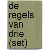 De regels van drie (Set) door Onbekend