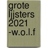 Grote Ljjsters 2021 -W.O.L.F by Unknown
