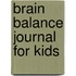 Brain Balance journal for kids
