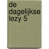 De Dagelijkse Lezy 5