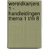 Wereldkanjers 1 - Handleidingen Thema 1 t/m 8